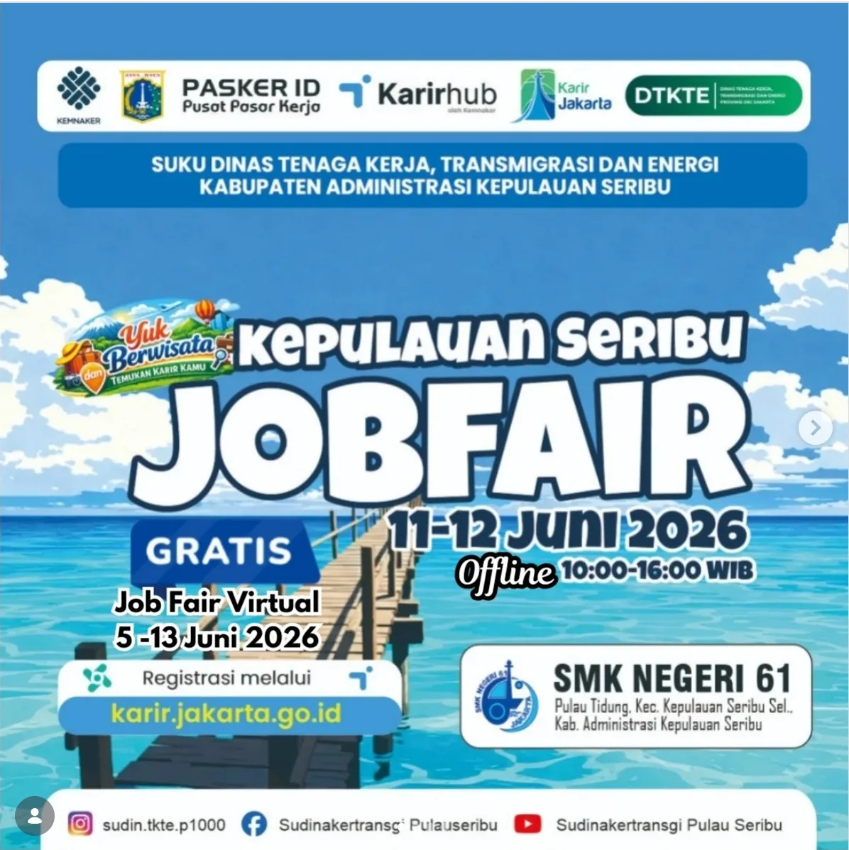 Job Fair Kabupaten Aceh Besar 2026 (Suku Dinas TKTE Wilayah Kepulauan Seribu) : 10-11 Juni 2026